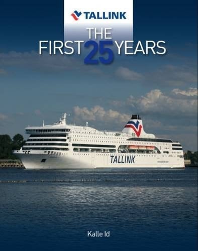 Tallink The First 25 Years