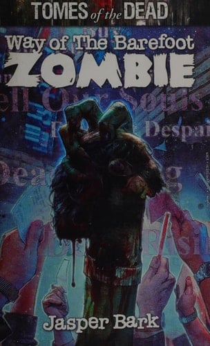 Way of the Barefoot Zombie