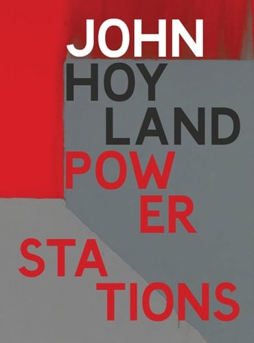 Power Stations Paintings 1964-1982