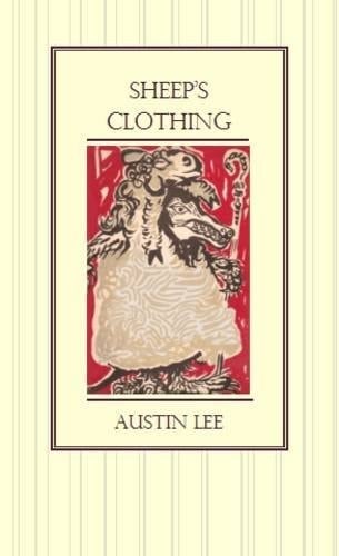 Sheep's Clothing A Detective Frolic