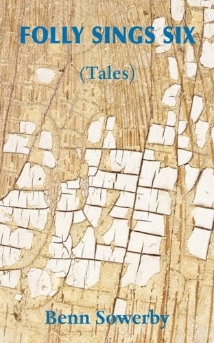 Folly Sings Six Tales