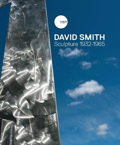 David Smith Sculpture 1932-1965
