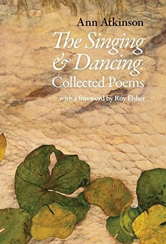 The Singing and Dancing Collected Poems