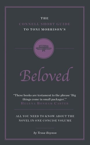 The Connell Short Guide to Toni Morrison's Beloved