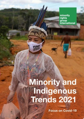 Minority and Indigenous Trends 2021 – Focus on Covid-19
