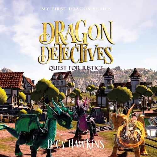 Dragon Detectives Quest For Justice