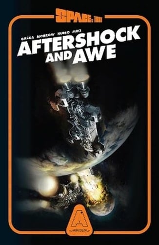 Space: 1999 Aftershock and Awe