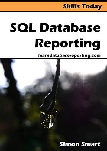 SQL Database Reporting (Skills Today)