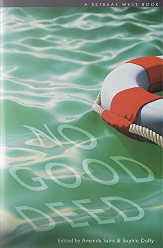 No Good Deed: Short stories raising funds for Indigo Volunteers