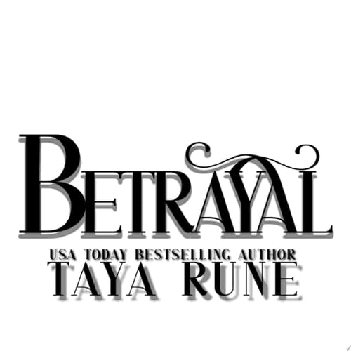 Betrayal: Right to Rule, Book 4