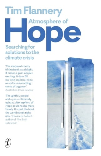 Atmosphere of Hope Searching for Solutions to the Climate Crisis