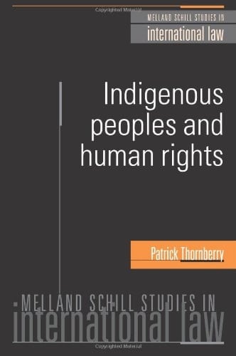 Indigenous Peoples and Human Rights