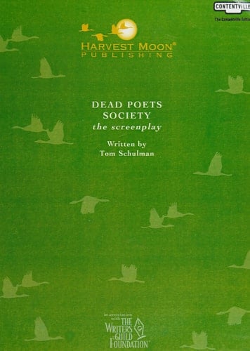 Dead Poets Society The Screenplay