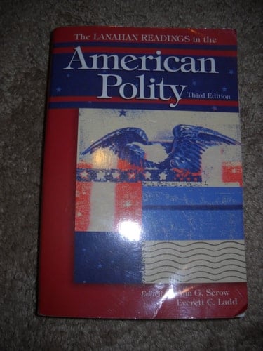The Lanahan Readings in the American Polity, Third Edition