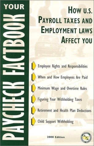 Your Paycheck Factbook 2000 Edition
