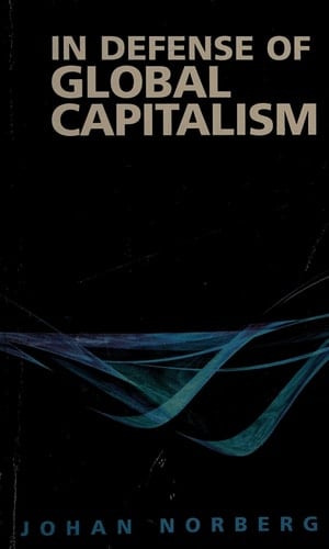 In Defense of Global Capitalism