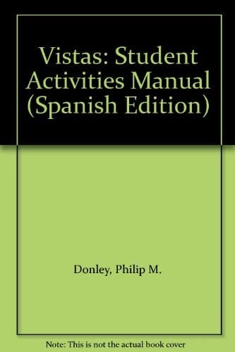 Vistas Student Activities Manual