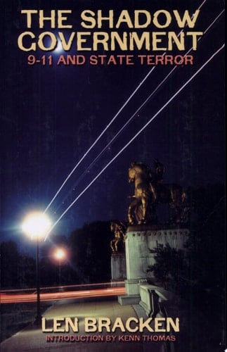 The Shadow Government 9-11 and State Terror