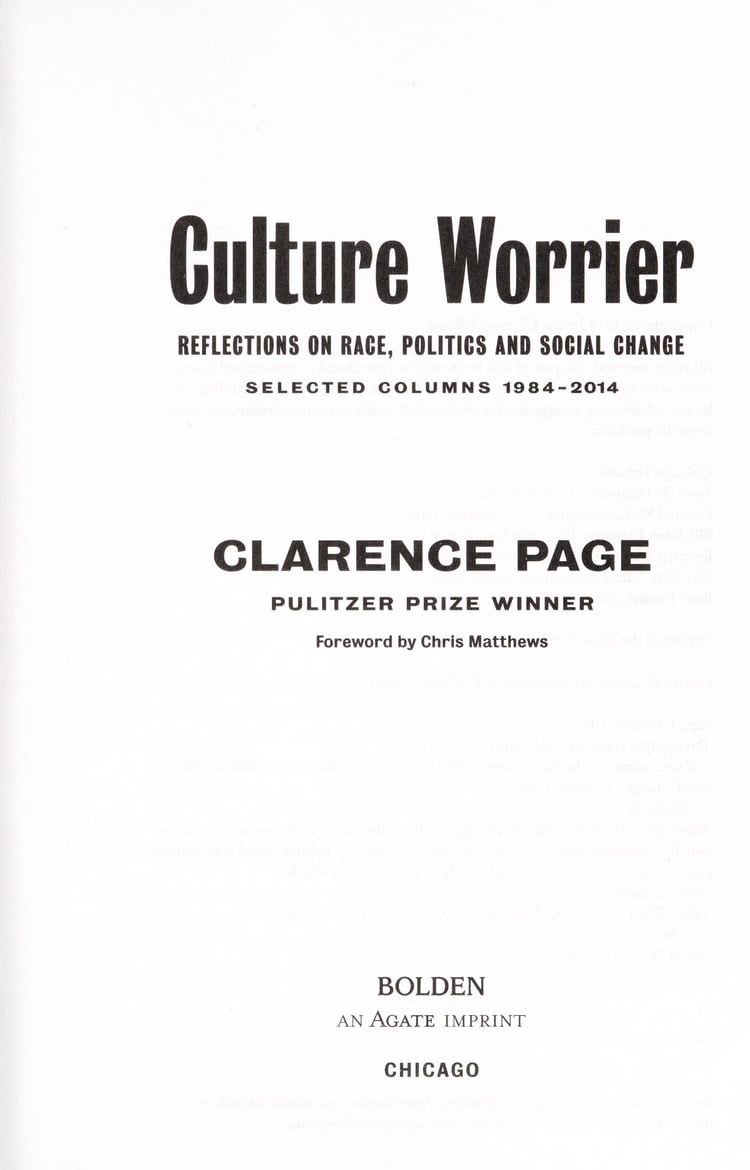 Culture Worrier Reflections on Race, Politics and Social Change : Selected Columns 1984-2014