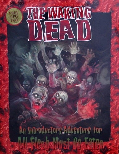 The Waking Dead (All Flesh Must Be Eaten: Free RPG Day 2011)