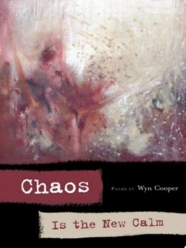 Chaos is the New Calm
