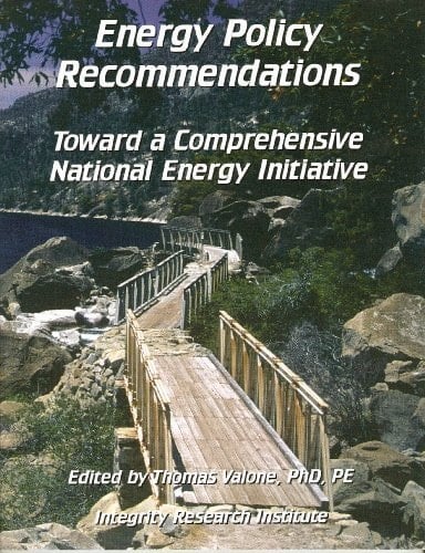 ENERGY POLICY RECOMMENDATIONS Toward a Comprehensive National Energy Initiative