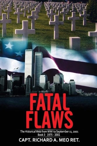 Fatal Flaws Book 3: Book 3: 1975 - 2001