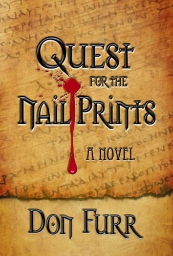 Quest for the Nail Prints A Novel