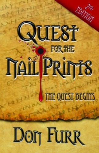 Quest for the Nail Prints, Second Edition (Studies in Christian History and Thought)