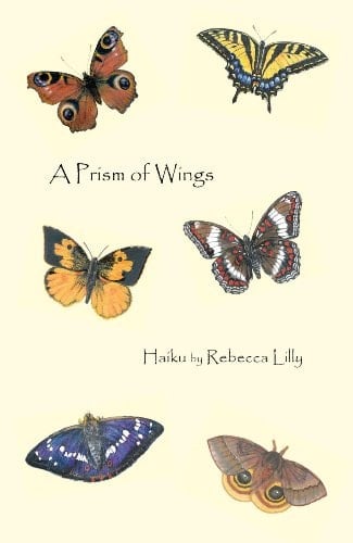 A Prism of Wings Haiku