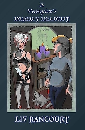 A Vampire's Deadly Delight