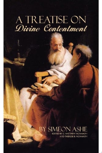 A Treatise on Divine Contentment