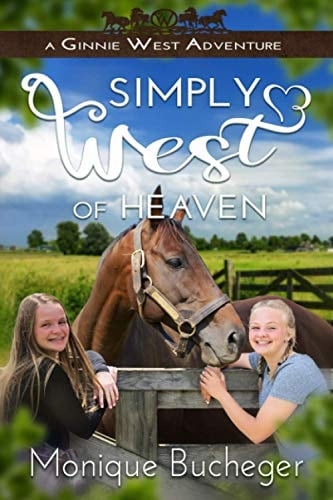 Simply West of Heaven A Ginnie West Adventure