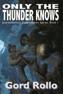 Only the Thunder Knows - East End Girls Double Down I