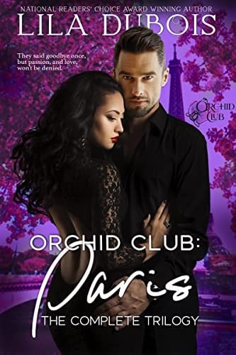 Orchid Club: Paris The Complete Trilogy