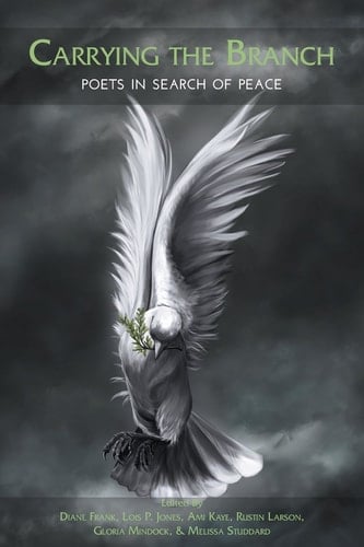 Carrying the Branch Poets in Search of Peace