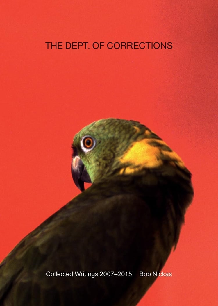 The Dept. of Corrections Collected Writings 2007-2015