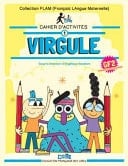 Virgule, Grands Francophones 2 Cahier d'activités 1, 2016
