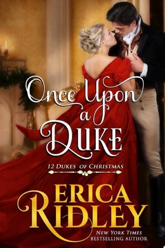 Once Upon a Duke A Regency Holiday Romance
