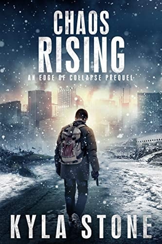 Chaos Rising: A Post-Apocalyptic EMP Survival Thriller (Edge of Collapse)