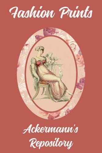 Fashion Prints Ackermann's Repository