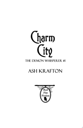Charm City The Demon Whisperer #1