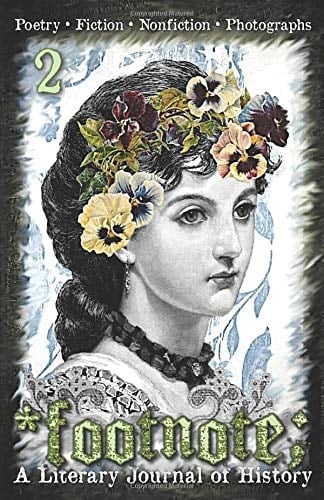 Footnote #2 A Literary Journal of History