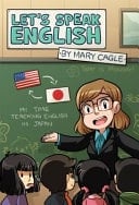 Let's Speak English My Time Teaching English in Japan