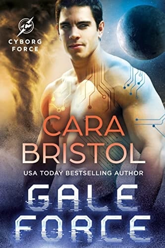 Gale Force: A second chance sci fi romance (Cyborg Force Book 2)