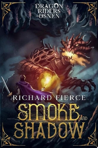 Smoke and Shadow A Young Adult Fantasy Adventure