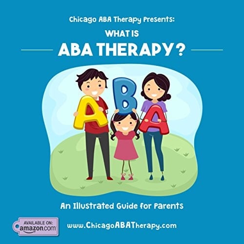 Chicago ABA Therapy Presents What Is ABA Therapy