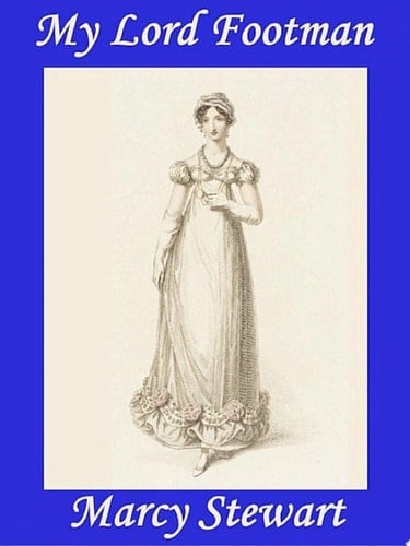 My Lord Footman Regency Romance