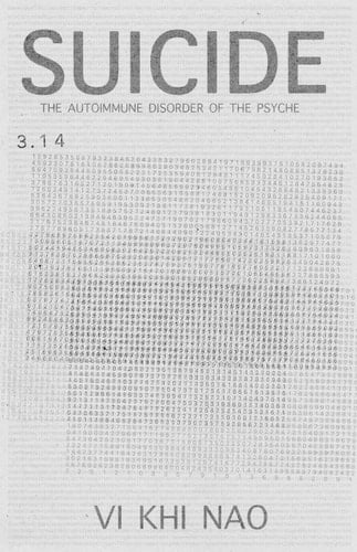 Suicide The Autoimmune Disorder of the Psyche