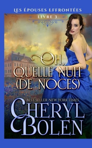 Oh, Quelle Nuit (de Noces)